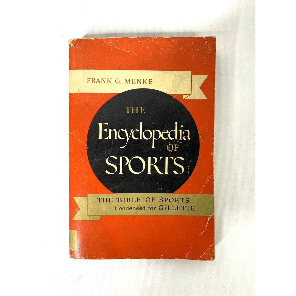 The Encyclopedia of Sports by Frank G Menke A S Barnes 1955 Rare Vintage Book